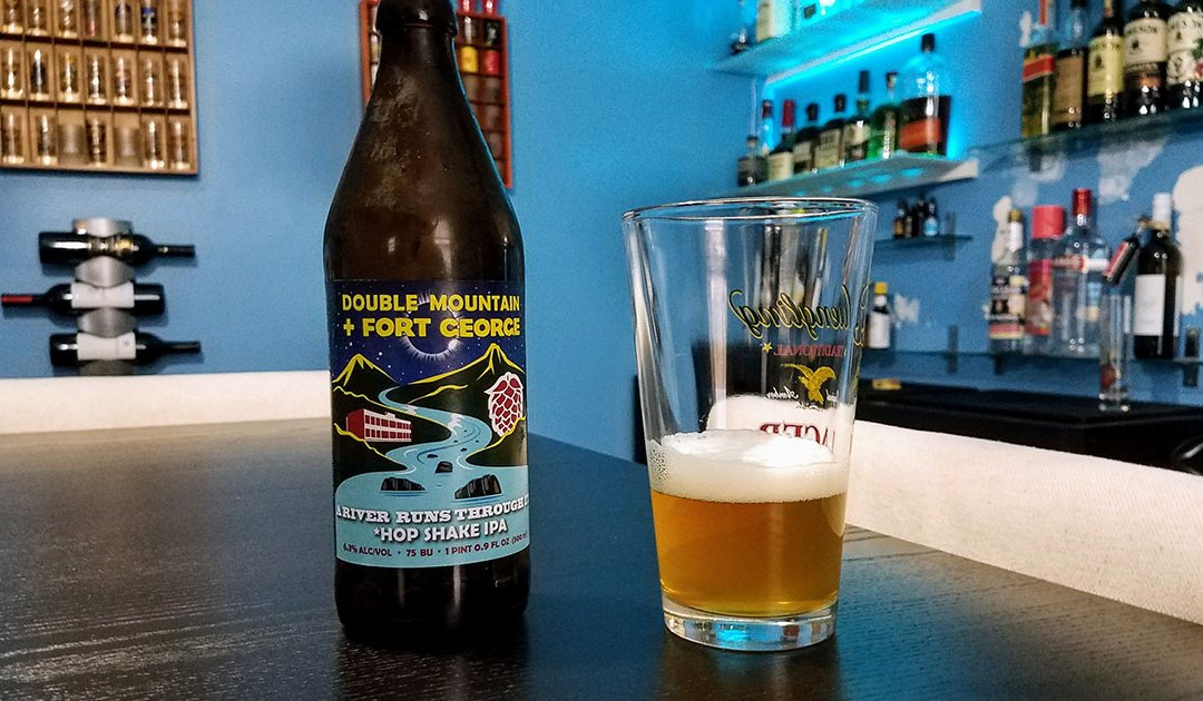 Review: River Runs Through: Hop Shake IPA by Double Mountain + Fort George