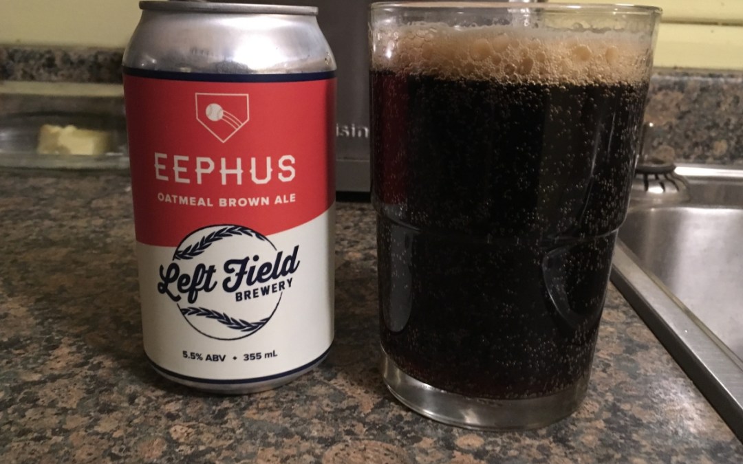 Review: Eephus Oatmeal Brown Ale by Left Field Brewery